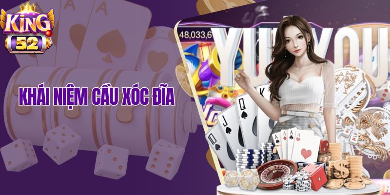 Khái niệm cầu xóc đĩa
