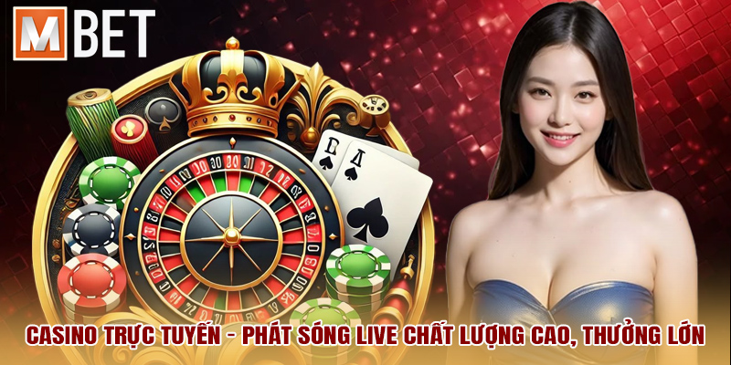 Live Casino là sảnh game trực tuyến được yêu thích tại thương hiệu
